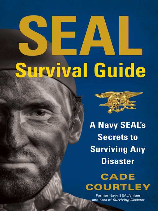 Title details for SEAL Survival Guide by Cade Courtley - Wait list